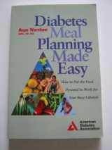 9780945448617-0945448619-Diabetes Meal Planning Made Easy : How to Put the Food Pyramid to Work for You