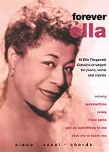 9780571523900-0571523900-Ella Fitzgerald -- Forever Ella: 19 Ella Fitzgerald Classics (Piano/Vocal/Chords) (Faber Edition)