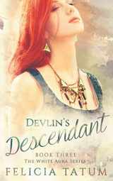 9781512201611-1512201618-Devlin's Descendant (White Aura Series)