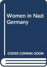 9780404169985-0404169988-Women in Nazi Germany