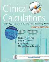 9780323390880-0323390889-Clinical Calculations: With Applications to General and Specialty Areas, 8e