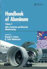9780824708962-0824708962-Handbook of Aluminum: Volume 2: Alloy Production and Materials Manufacturing