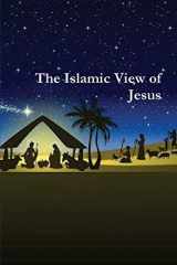 9781643543352-1643543350-The Islamic View of Jesus