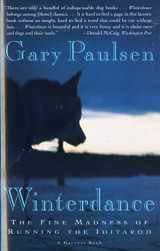 9780156001458-0156001454-Winterdance: The Fine Madness of Running the Iditarod
