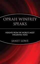 9780471399940-0471399949-Oprah Winfrey Speaks: Insights from the World's Most Influential Voice