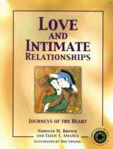 9780876309797-0876309791-Love and Intimate Relationships: Journeys of the Heart