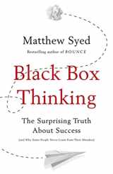 9781473613775-1473613779-Black Box Thinking: The Surprising Truth About Success