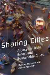 9780262533713-0262533715-Sharing Cities: A Case for Truly Smart and Sustainable Cities (Urban and Industrial Environments)