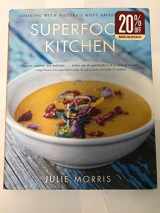 9781454903529-145490352X-Superfood Kitchen: Cooking with Nature's Most Amazing Foods - A Cookbook (Volume 1) (Julie Morris's Superfoods)