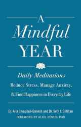 9781982501839-1982501839-A Mindful Year: Daily Meditations: Reduce Stress, Manage Anxiety, and Find Happiness in Everyday Life