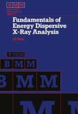9781483131580-1483131580-Fundamentals of Energy Dispersive X-Ray Analysis: Butterworths Monographs in Materials