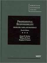 9781640206700-1640206701-Problems, Cases and Materials on Professional Responsibility - CasebookPlus (American Casebook Series)