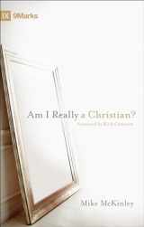 9781433525766-1433525763-Am I Really a Christian? (9Marks)