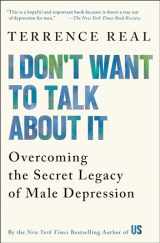 9780684835396-0684835398-I Don't Want to Talk About It: Overcoming the Secret Legacy of Male Depression
