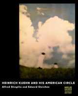 9783791351964-3791351966-Heinrich Kuehn and His American Circle: Alfred Stieglitz and Edward Steichen