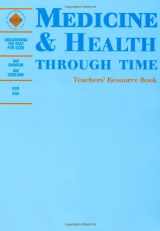 9780719552663-0719552664-Medicine & Health Through Time: Teacher's Resource Book