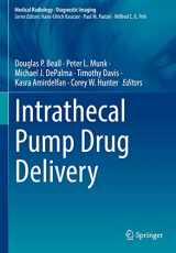 9783030862435-3030862437-Intrathecal Pump Drug Delivery (Medical Radiology)