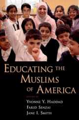 9780195375206-0195375203-Educating the Muslims of America