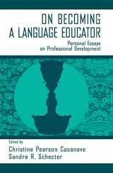 9780805822632-0805822631-on Becoming A Language Educator: Personal Essays on Professional Development