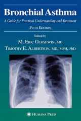 9781588296047-1588296040-Bronchial Asthma: A Guide for Practical Understanding and Treatment (Current Clinical Practice)