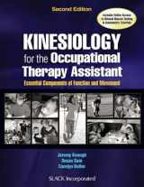 9781630912741-1630912743-Kinesiology for the Occupational Therapy Assistant: Essential Components of Function and Movement