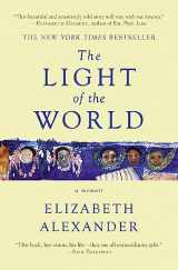 9781455599868-1455599867-The Light of the World: A Memoir (Pulitzer Prize in Letters: Biography Finalist)