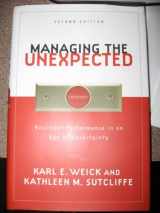 9780787996499-0787996491-Managing the Unexpected: Resilient Performance in an Age of Uncertainty
