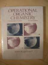 9780205112555-0205112552-Operational Organic Chemistry: A Laboratory Course