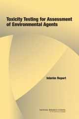 9780309100922-0309100925-Toxicity Testing for Assessment of Environmental Agents: Interim Report