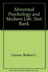 9780673555946-0673555941-Abnormal Psychology and Modern Life: Test Bank