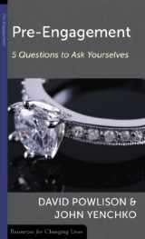 9780875526799-0875526799-Pre-Engagement: 5 Questions to Ask Yourselves (Resources for Changing Lives)