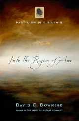 9780830832842-083083284X-Into the Region of Awe: Mysticism in C. S. Lewis