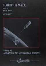 9780877032649-0877032645-Tethers in Space: Proceedings (Advances in the Astronautical Sciences)