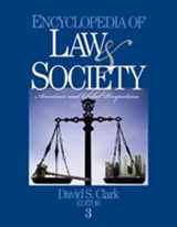 9780761923879-076192387X-Encyclopedia of Law and Society: American and Global Perspectives (Three Volume Set)