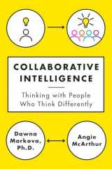 9780812994902-0812994906-Collaborative Intelligence: Thinking with People Who Think Differently