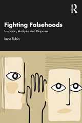 9781032287805-1032287802-Fighting Falsehoods: Suspicion, Analysis, and Response