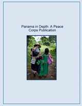 9781502357489-1502357488-Panama in Depth: A Peace Corps Publication