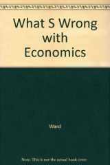 9780465091768-0465091768-What S Wrong With Economics