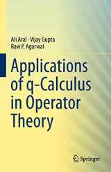 9781489996251-1489996257-Applications of q-Calculus in Operator Theory