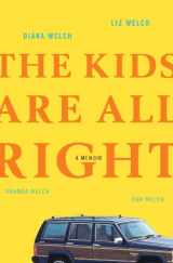 9780307396044-0307396045-The Kids Are All Right: A Memoir