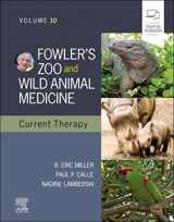 9780323828529-0323828523-Fowler's Zoo and Wild Animal Medicine Current Therapy,Volume 10