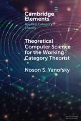 9781108792745-110879274X-Theoretical Computer Science for the Working Category Theorist (Elements in Applied Category Theory)