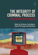 9781849465946-1849465940-The Integrity of Criminal Process: From Theory into Practice