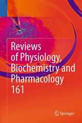 9783540876281-3540876286-Reviews of Physiology, Biochemistry and Pharmacology 161