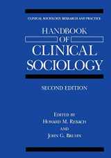 9781461354451-1461354455-Handbook of Clinical Sociology (Clinical Sociology: Research and Practice)