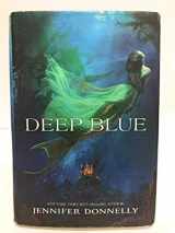 9781423133162-1423133161-Waterfire Saga, Book One Deep Blue (Waterfire Saga, Book One) (A Waterfire Saga Novel, 1)