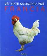 9783829020220-3829020228-UN Viaje Culinario Por Francia (Spanish Edition)