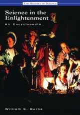 9781576078860-1576078868-Science in the Enlightenment: An Encyclopedia (History of Science)