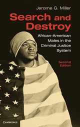9780521767798-0521767792-Search and Destroy: African-American Males in the Criminal Justice System