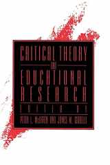 9780791423684-0791423689-Critical Theory and Educational Research (Suny Series, Teacher Empowerment & School Reform) (S U N Y SERIES, TEACHER EMPOWERMENT AND SCHOOL REFORM)